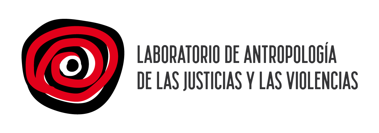 Laboratorio de Antropología las Justicias y las Violencias